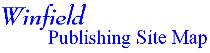 Winfield Publishing 
Site Map